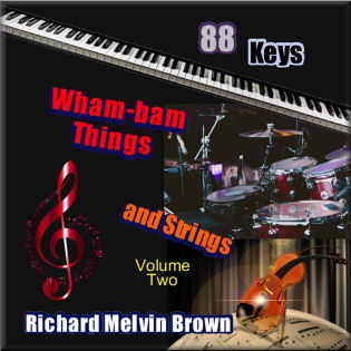 88 Keys Wham-bam Things and Strings, Volume 2