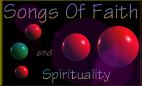 Songs Of Faith And Spirituality
