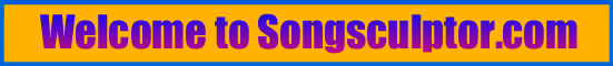 Welcome to Songsculptor.com